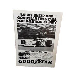 1972 Bobby Unser Goodyear Tires Indy Indianapolis Racing Original Print Ad